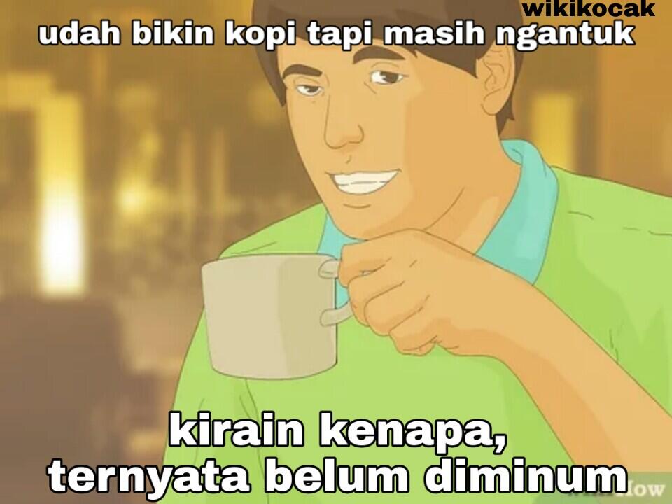 Kreatifitas Netizen. Curhatan Diubah Menjadi Meme Wikihow