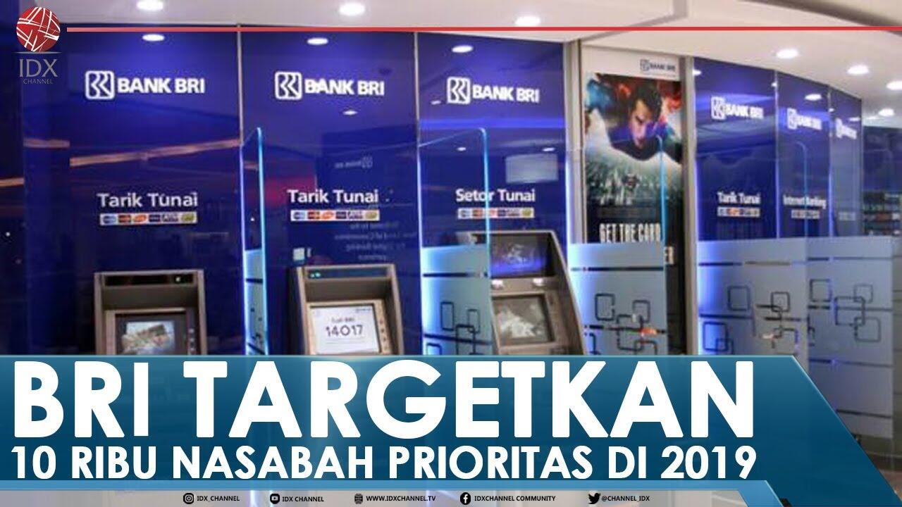 BRI TARGETKAN 10 RIBU NASABAH PRIORITAS DI 2019