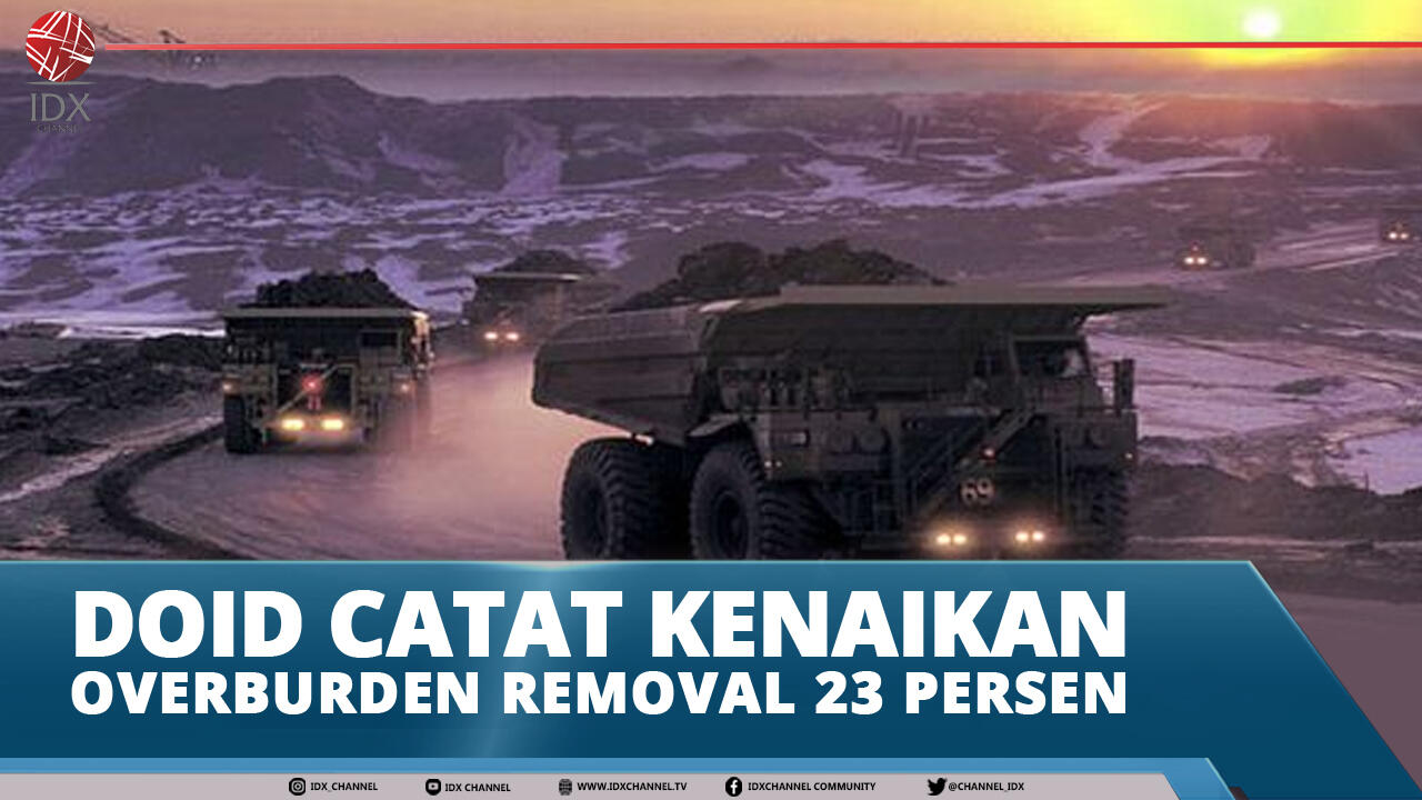 DOID CATAT KENAIKAN OVERBURDEN REMOVAL 23 PERSEN