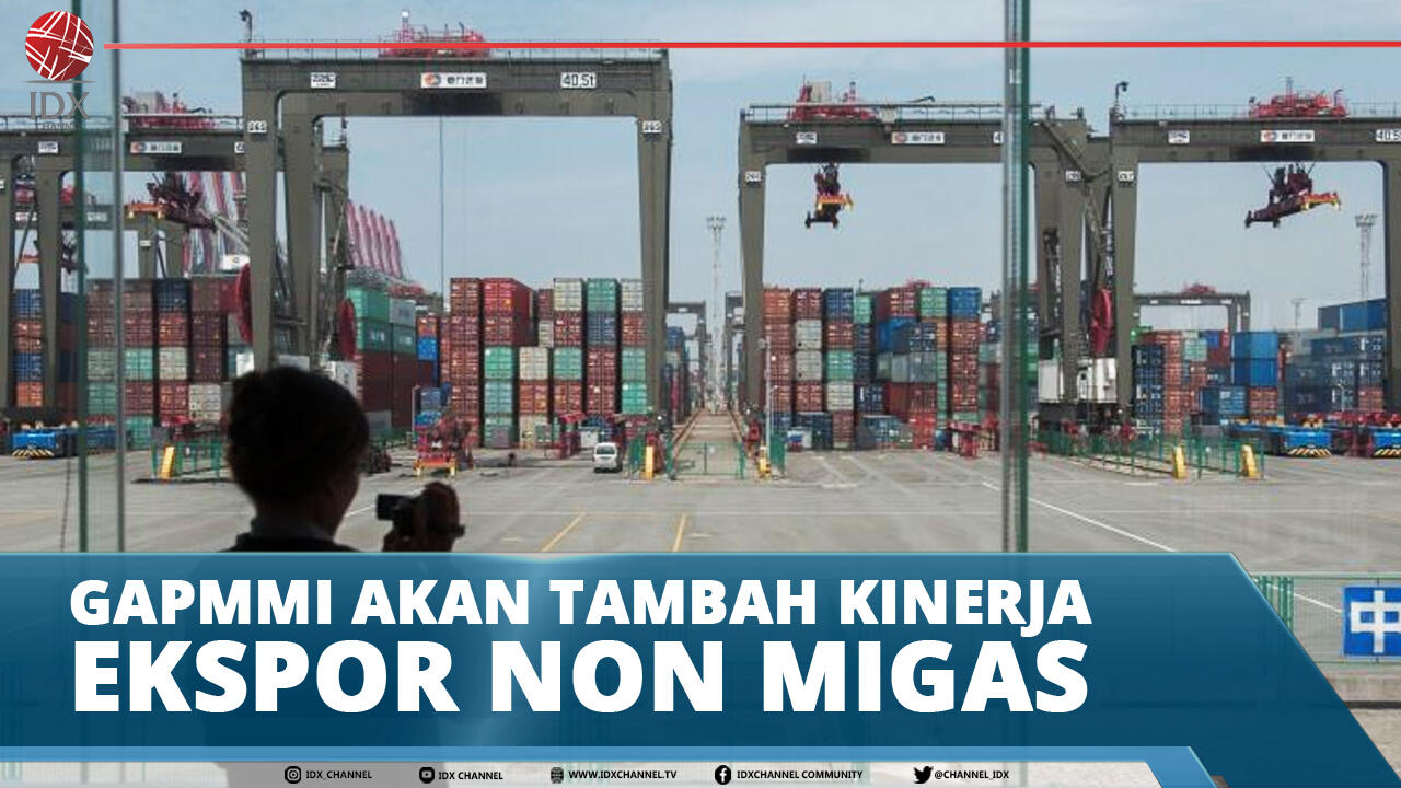GAPMMI AKAN TAMBAH KINERJA EKSPOR NON MIGAS