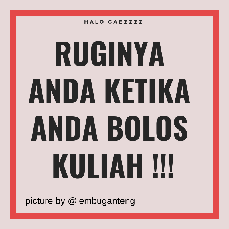 Kerugian Yang Didapat Saat Bolos Kuliah