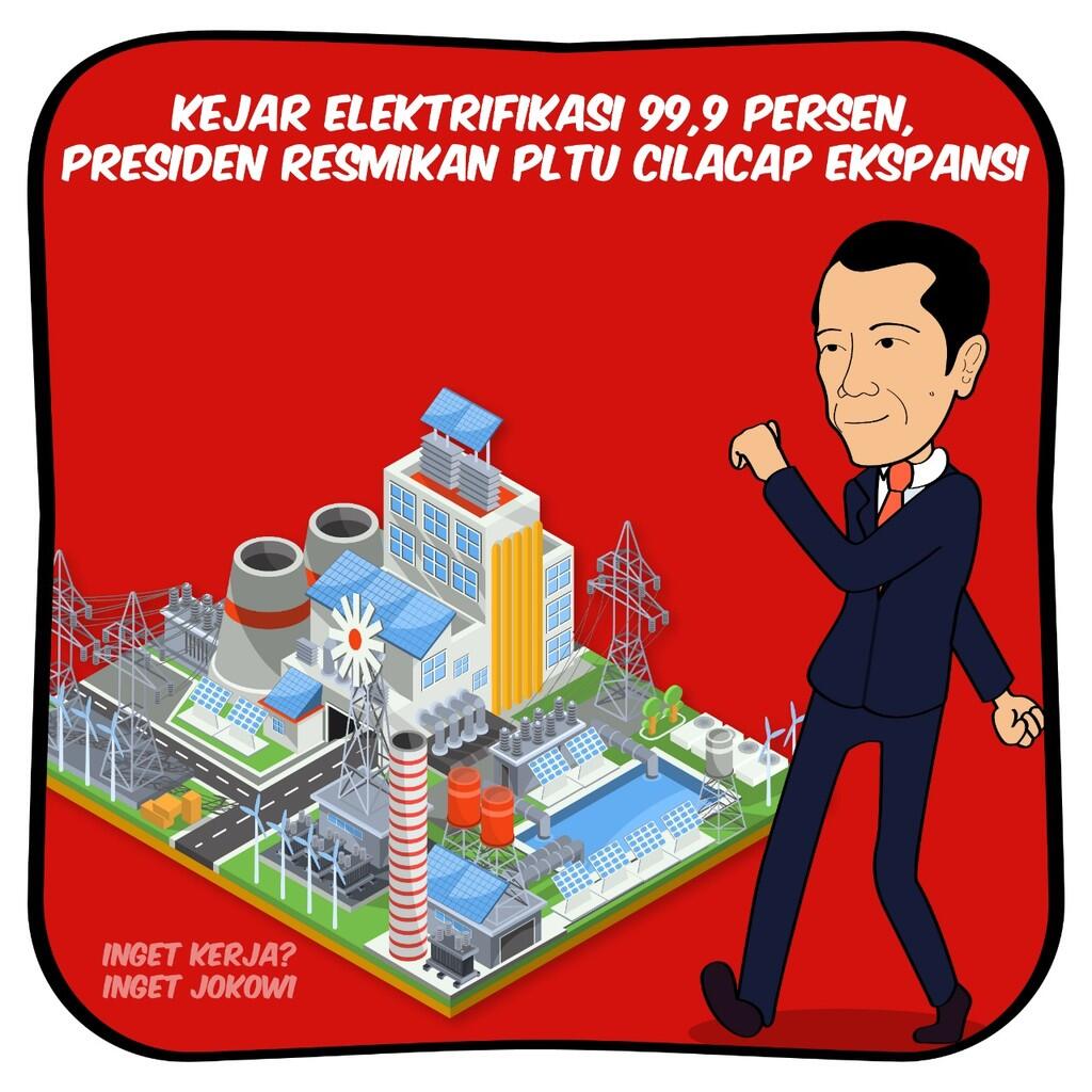 Resmikan PLTU Cilacap, Jokowi: Listrik Sudah Masuk Desa Terpencil