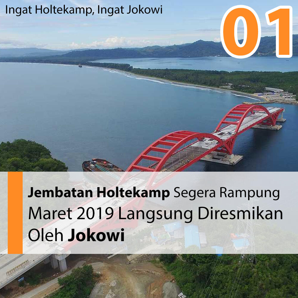 Mau Diresmikan Jokowi, Jembatan Holtekamp Punya Nama Baru