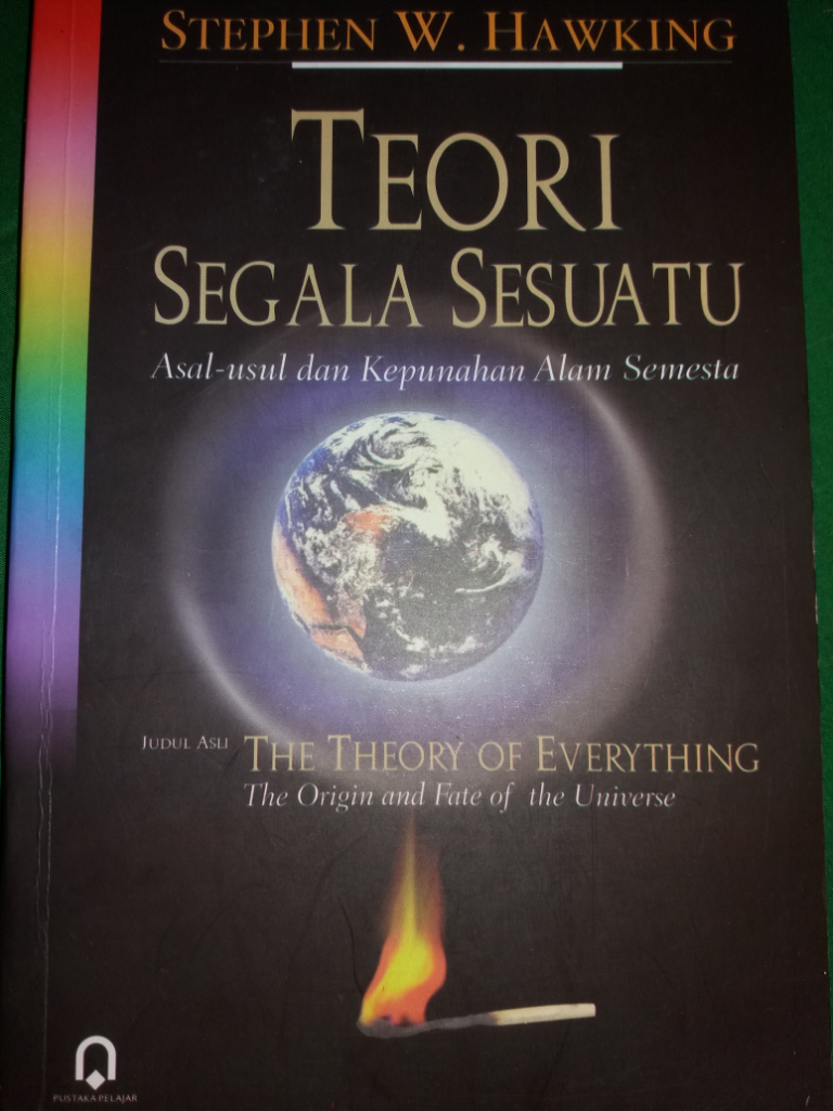 (Review Buku) TEORI SEGALA SESUATU karya STEPHAN HAWKING