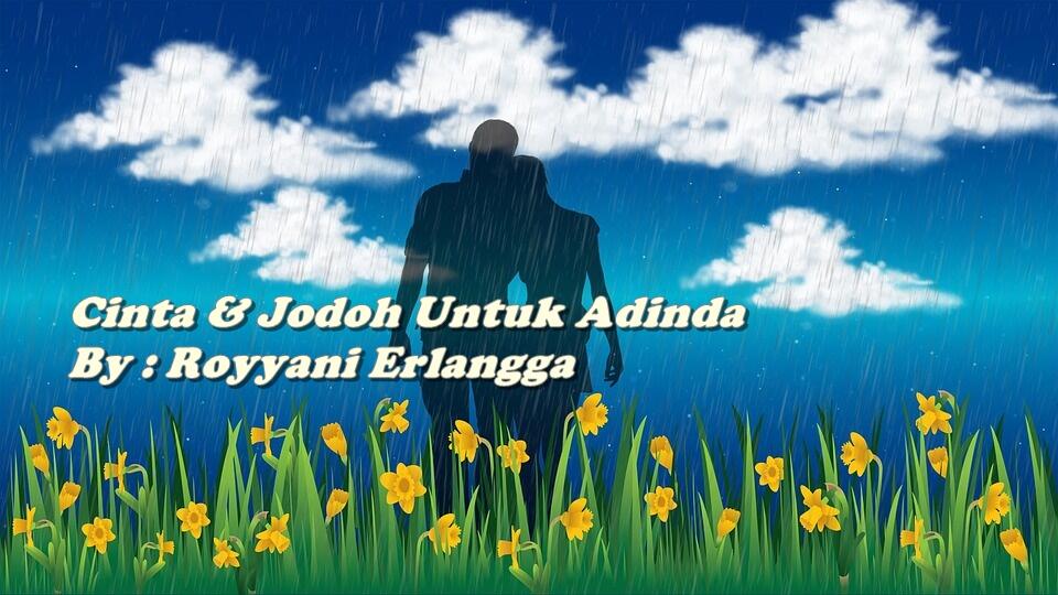 Cerbung#2, Cinta & Jodoh Untuk Adinda