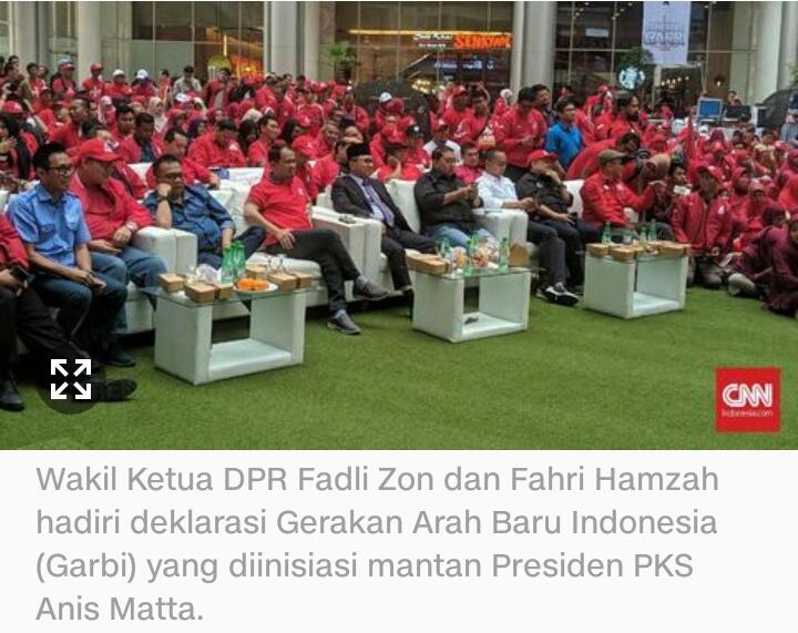 Fadli Zon dan Fahri Hamzah Hadiri Deklarasi Garbi