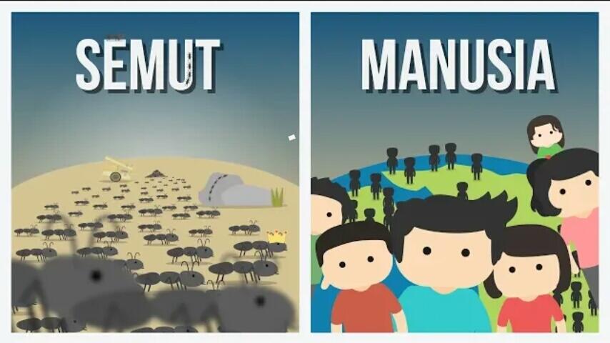 Sebanyak Itu? Semut? Manusia?