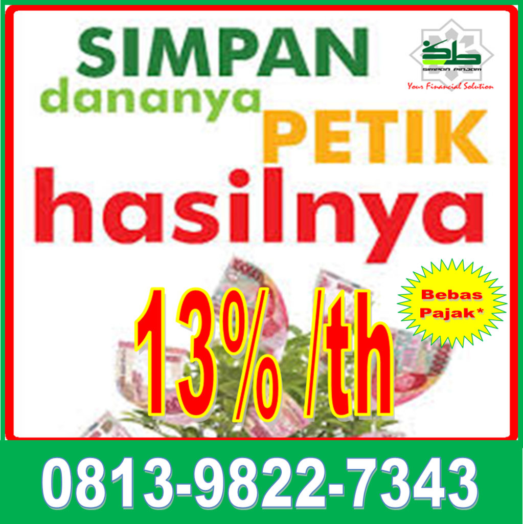 Bunga Deposito Tinggi 13% di KSP Sejahtera Bersama