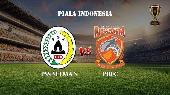 LIVE STREAMING - Borneo FC vs PSS Sleman Piala Presiden Jumat Jam 18.30 WIB Malam Ini