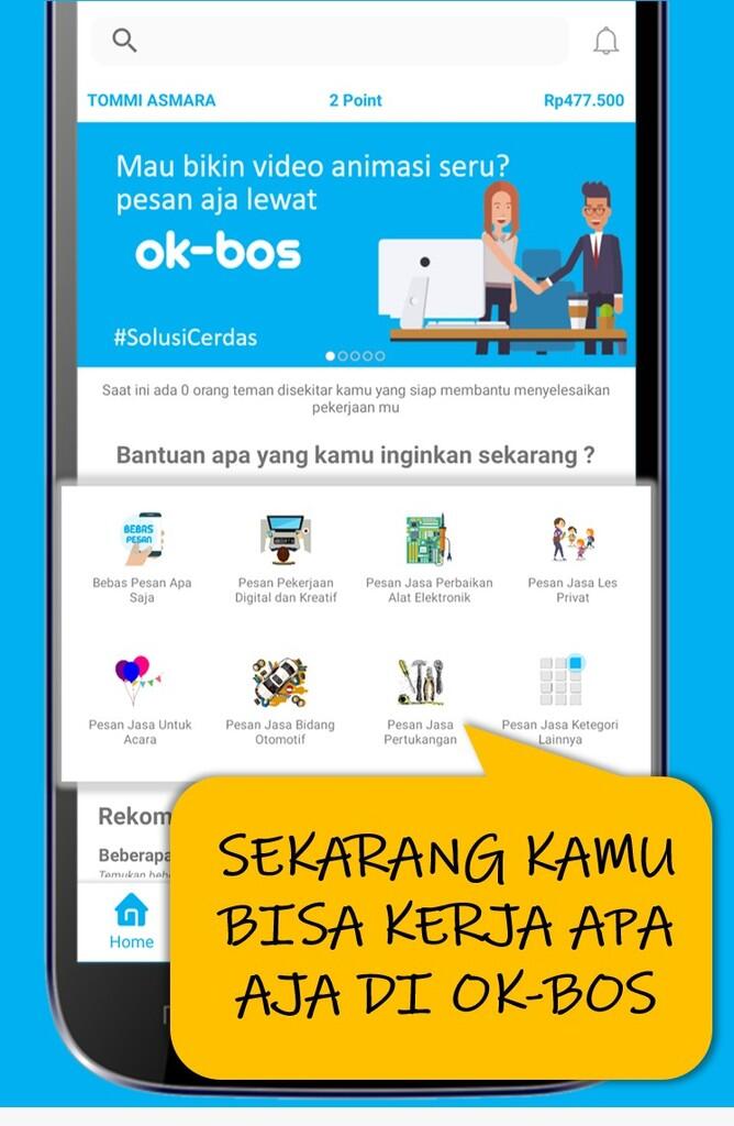 Jangan nganggur lagi, kita bisa kerja apa aja di OK-BOS