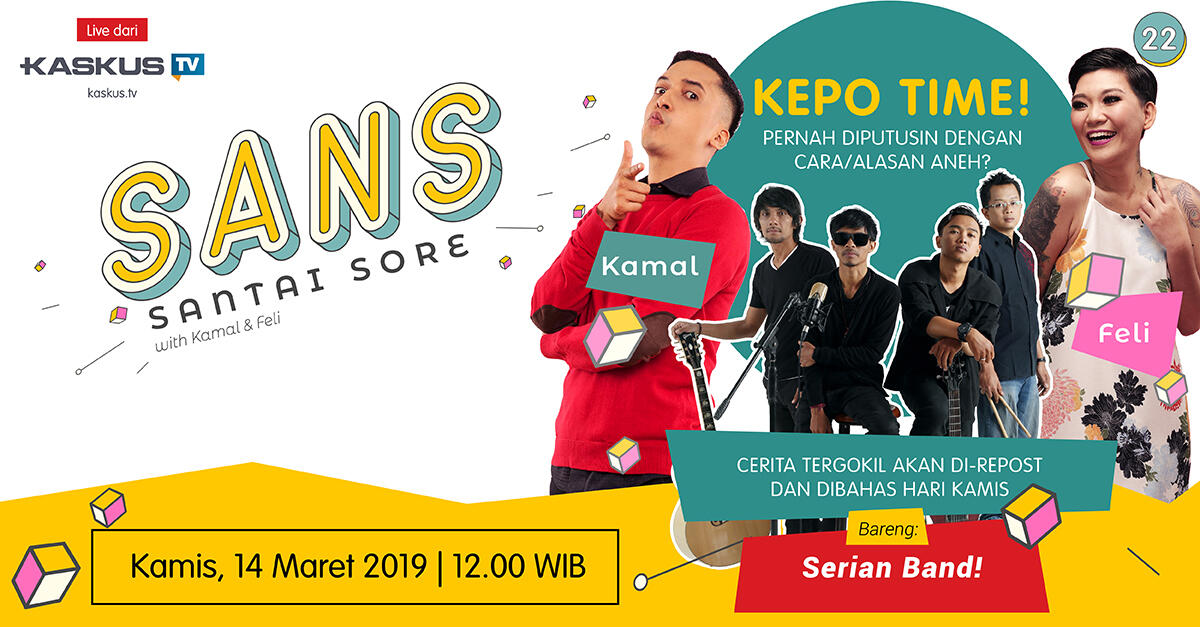 Saksikan Lagi Keseruan SANS Eps. 22 bareng Serian Band Yuk!