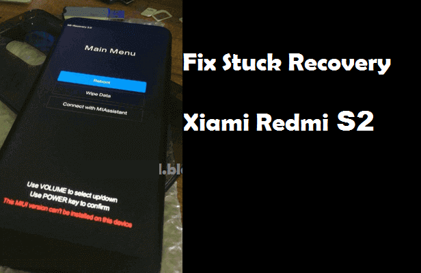 Stuck Recovery Xiaomi Redmi S2 100% Work