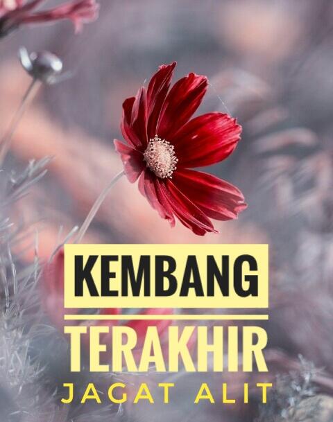 Kembang Terakhir