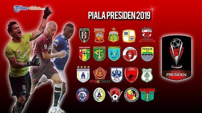 Daftar 3 Tim Tersisa yang Berpeluang Lolos ke Perempat Final Piala Presiden 2019