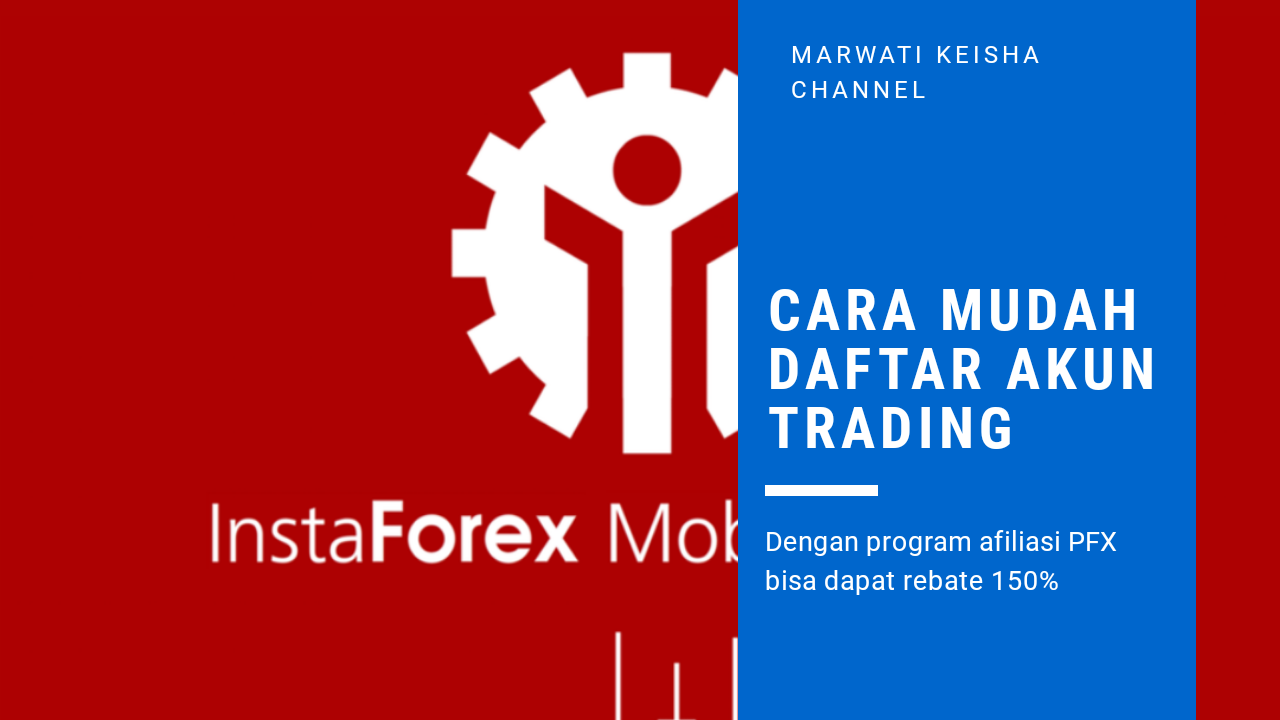 Cara Mudah Daftar Forex Di Android