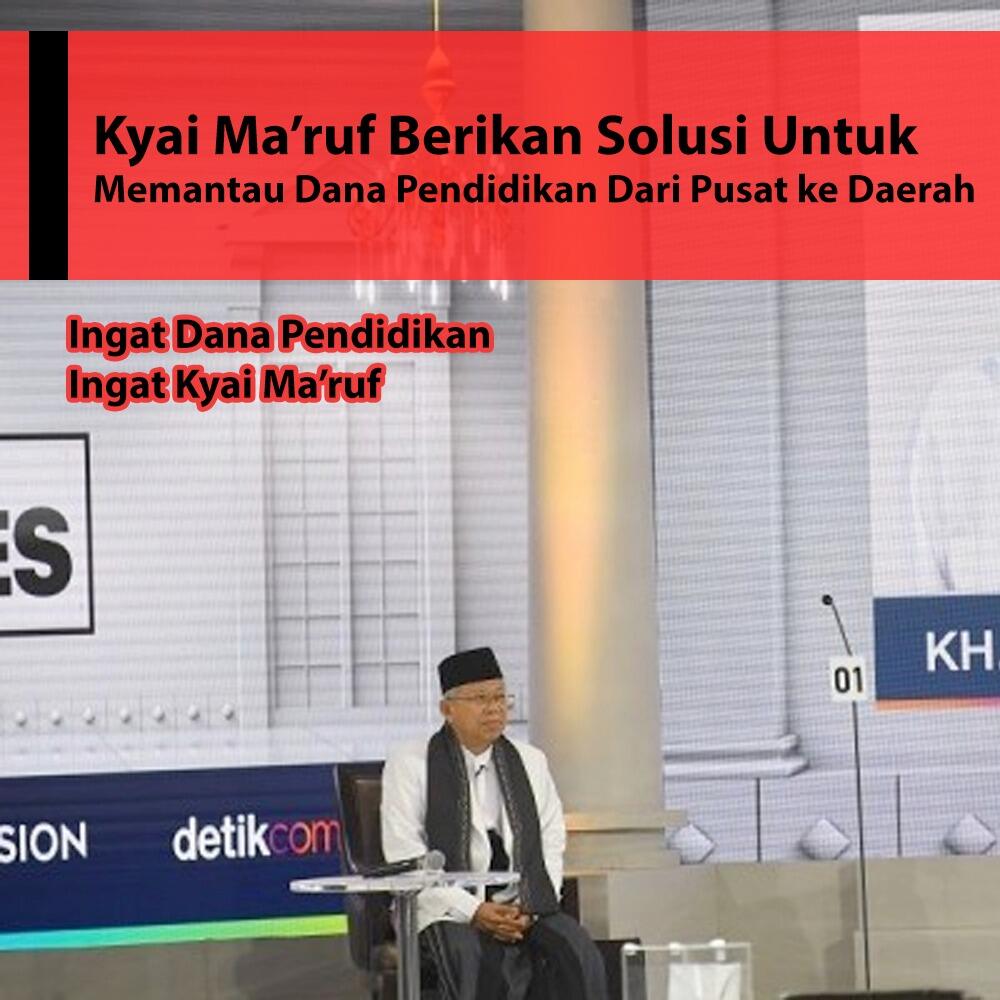Pantau Dana Pendidikan dari Pusat ke Daerah, Ini Solusi Ma'ruf Amin