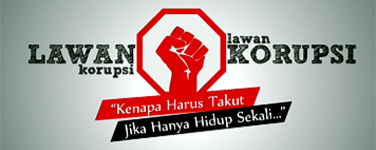 Hidup Hanya Sekali !! Mari Kita Lawan Korupsi !!