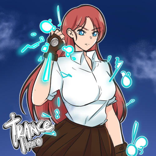 Trance Hero Chapter 1