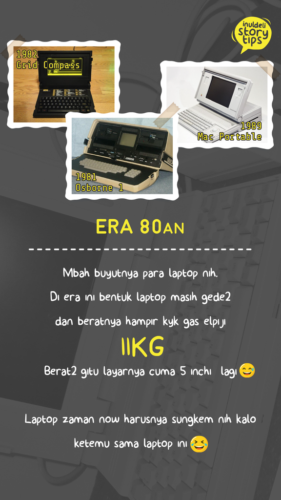 EVOLUSI LAPTOP DARI ZAMAN OLD SAMPAI ZAMAN NOW - INULDELI JOGJA