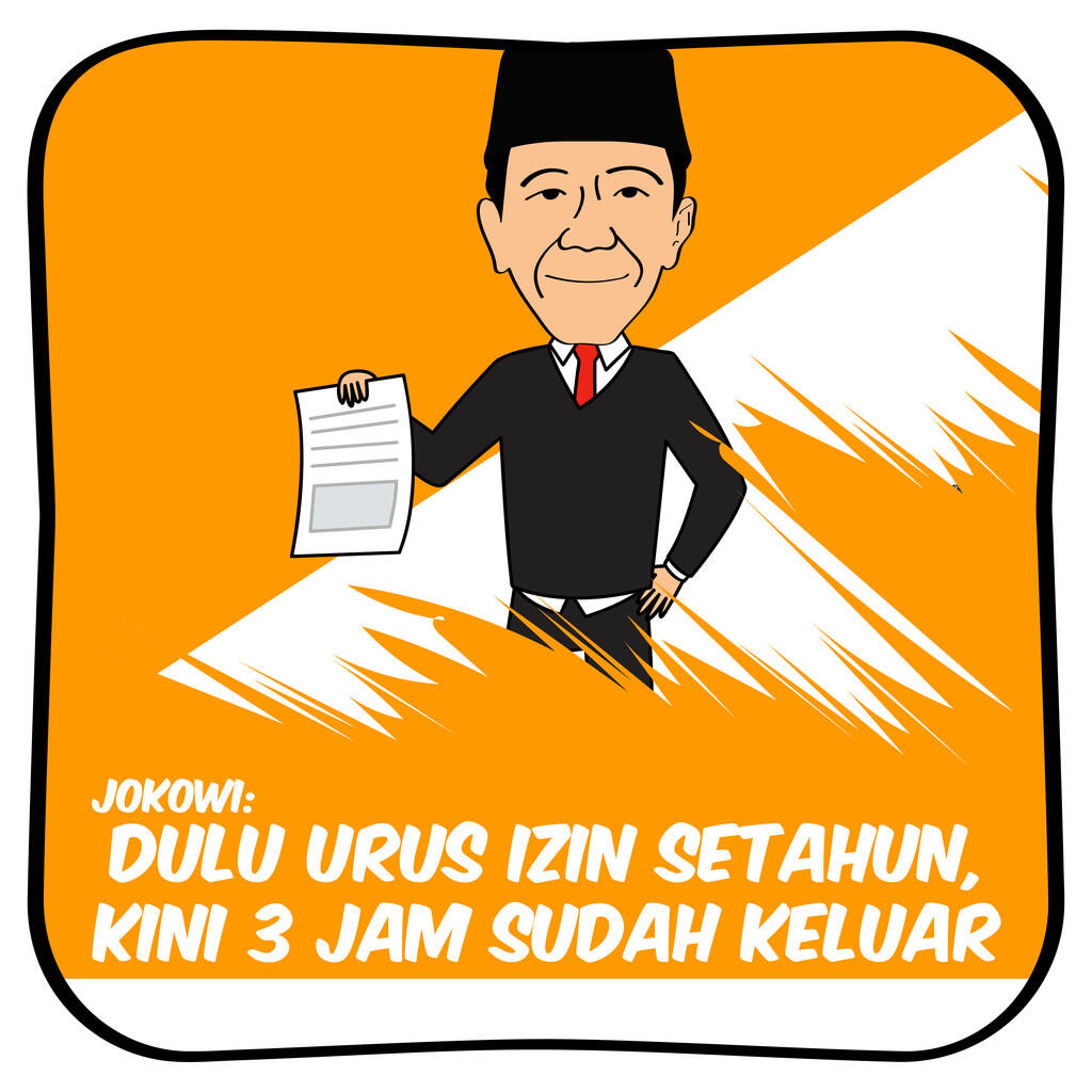 Jokowi: Dulu Urus Izin Setahun, Kini 3 Jam Sudah Keluar