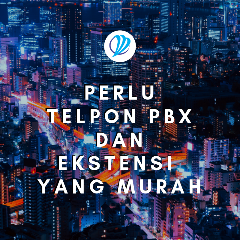 PABX, SIP trunking - Telpon Kantor Hemat Dunia.co.id