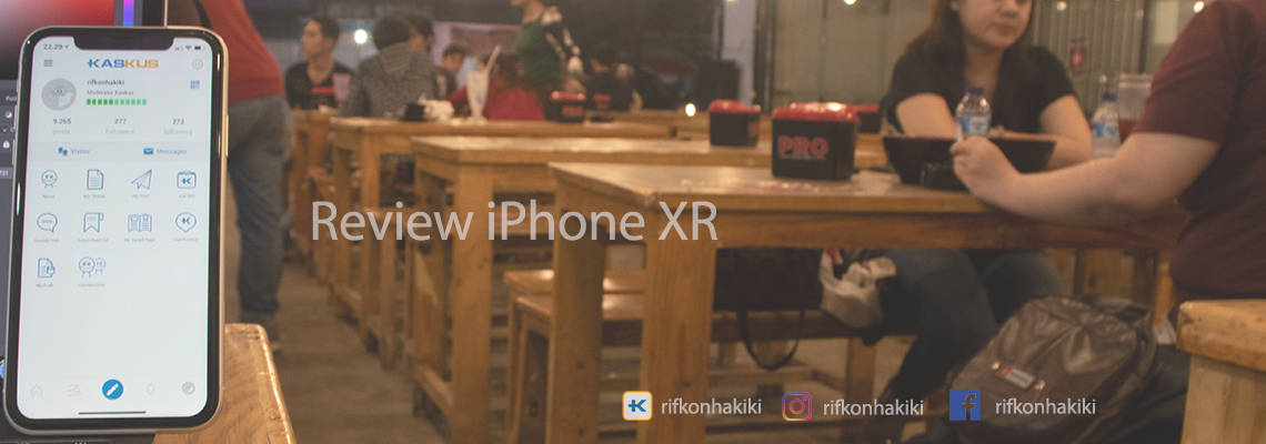 Review iPhone XR Setelah Pemakaian 1 Bulan, Kecewa?