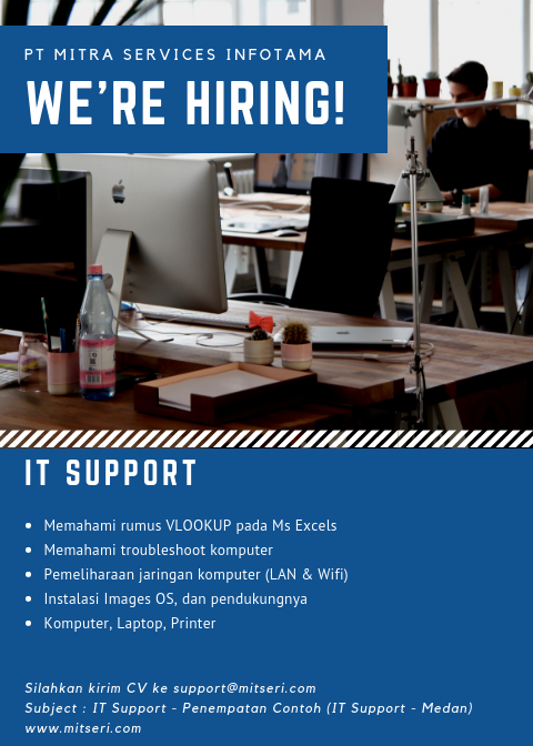 Lowongan Kerja IT Support - PT Mitra Services Infotama