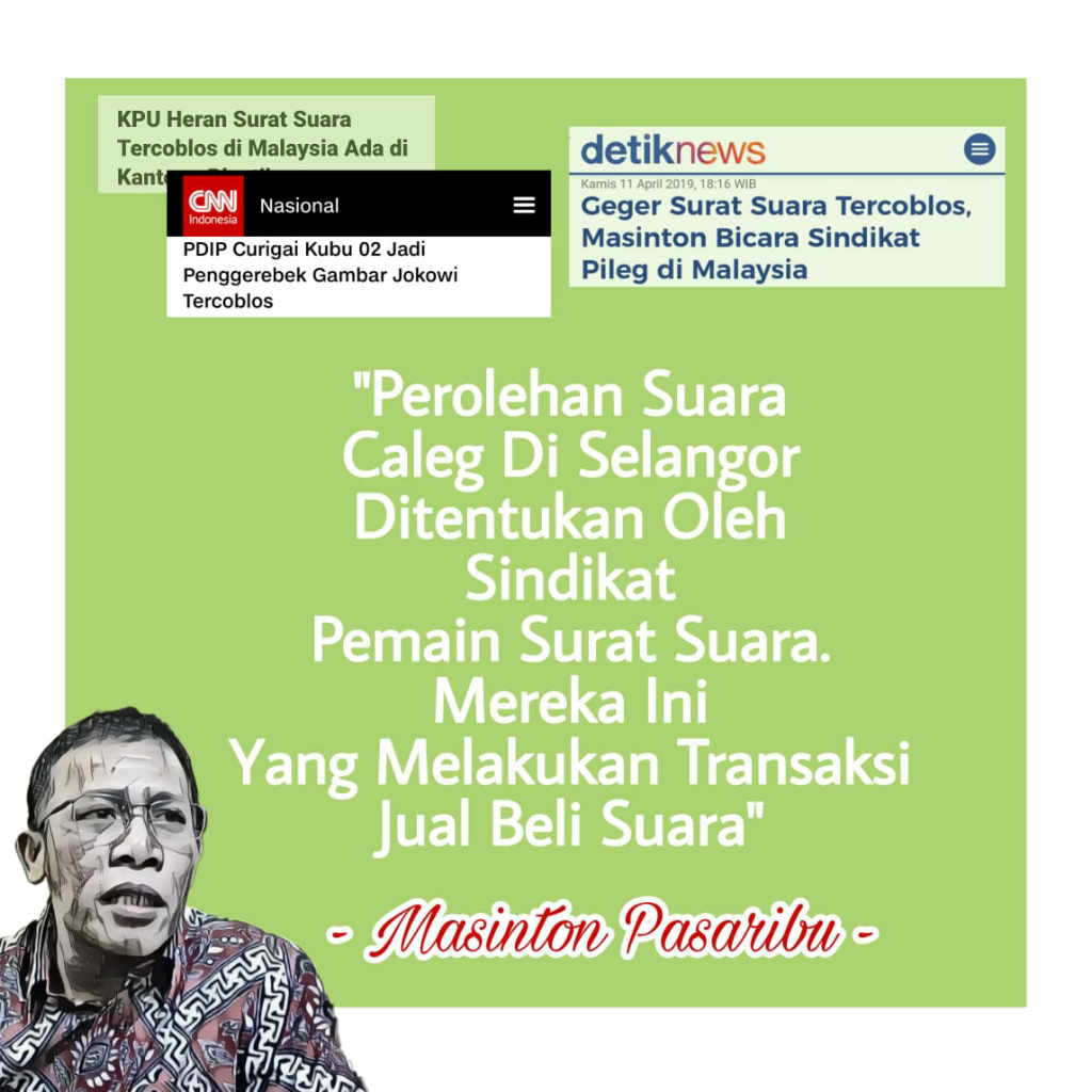 Terbongkarnya Sindikat Pileg dan Kejanggalan Surat Suara Tercoblos di Malaysia