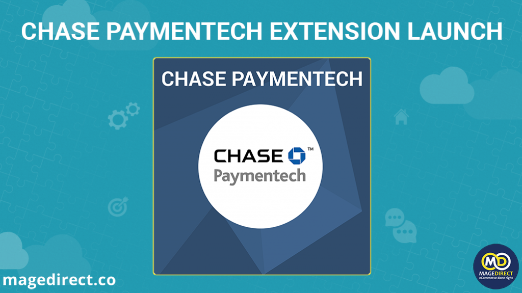 Chase Paymentech – Magento