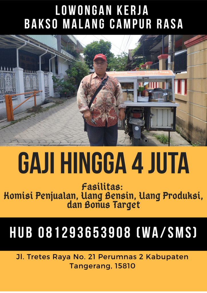 Lowongan kerja motoris bakso malang gaji hingga 4 juta