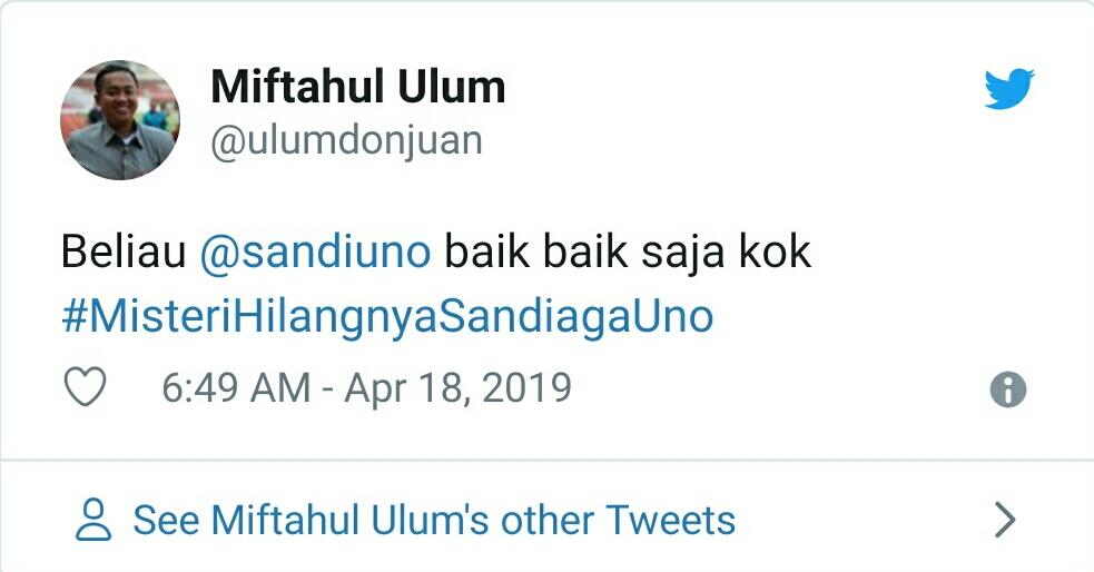 Netizen Ramai Bahas #MisteriHilangnyaSandiagaUno di Twitter