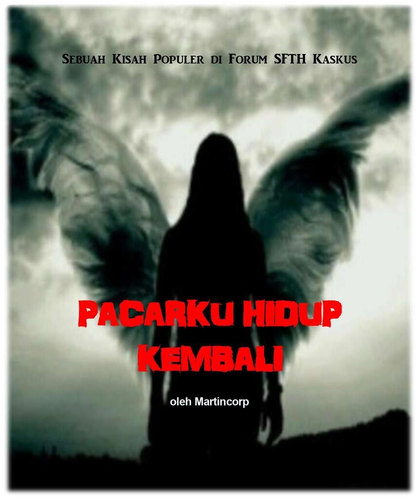 PACARKU HIDUP KEMBALI