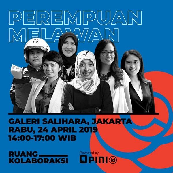 Saatnya Perempuan Bersuara, Saatnya "Perempuan Melawan____"