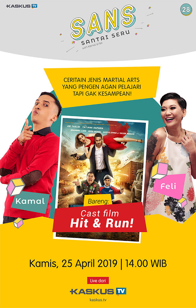 Ngobrolin Martial Arts Bareng Cast Film Hit &amp; Run di SANS!