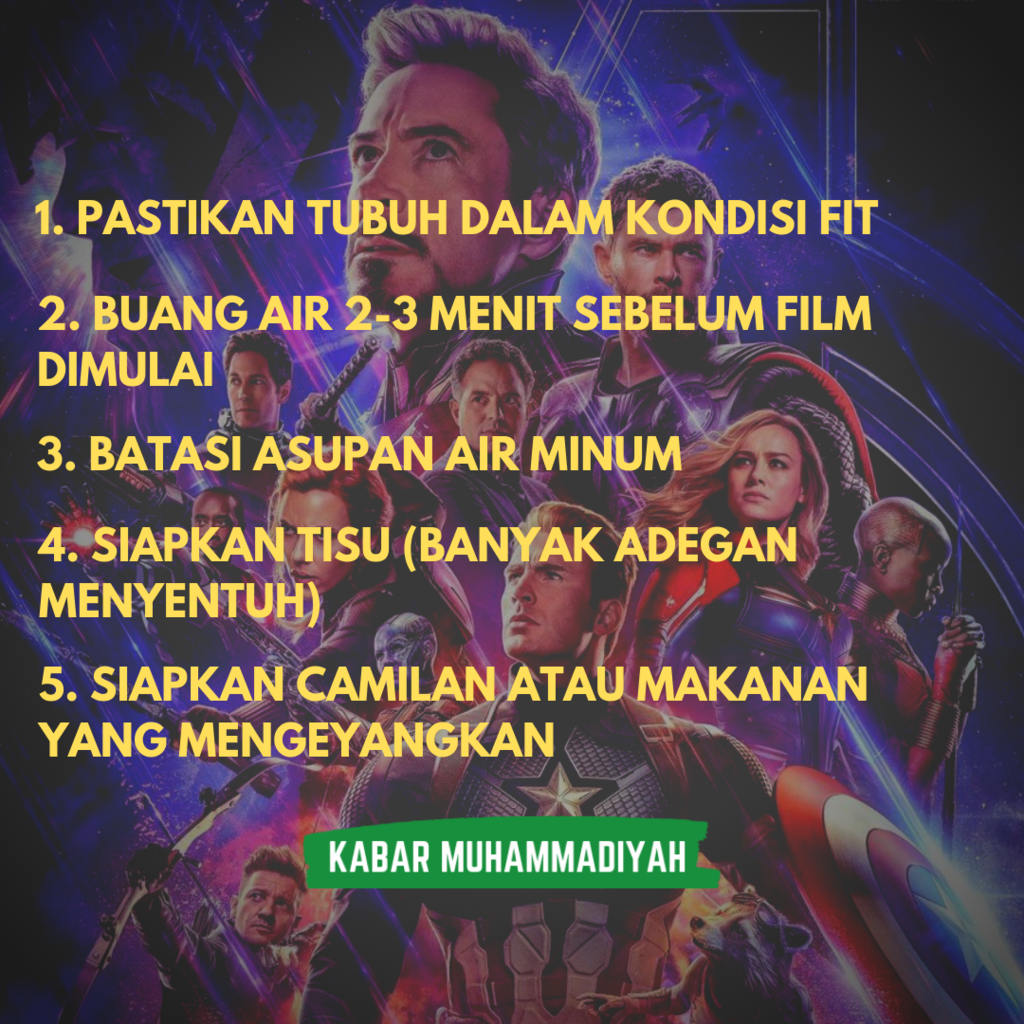 Nih 10 Tips Nonton Film Avengers: Endgame Selama 3 Jam Tanpa Was-Was