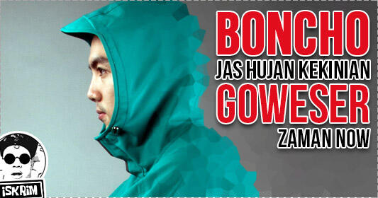 Jaket Hujan Goweser Zaman Now Ini Keren Gak Sih, Berniat Membelinya?