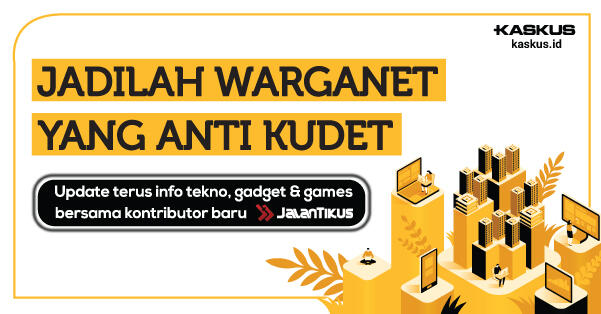 Kontributor Baru KASKUS Bikin Kamu Anti Kudet!