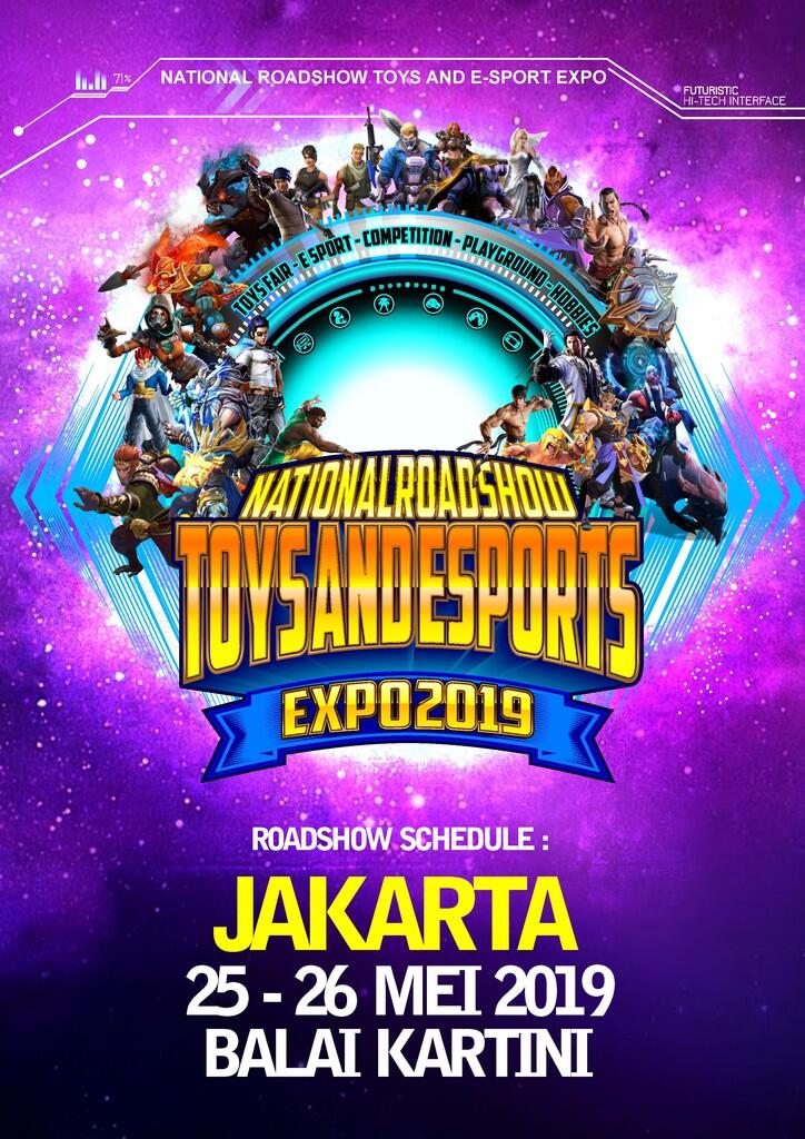 &#91;EVENT&#93; 8th Jakarta Toys &amp; Esports Expo 25-26 Mei 2019 di Balai Kartini