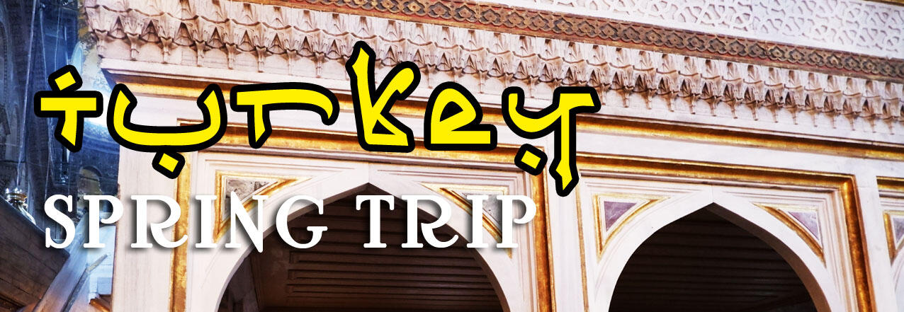 &#91;FR&#93; Turkey Spring TRIP ( 25 April - 4 Mei 2019) 