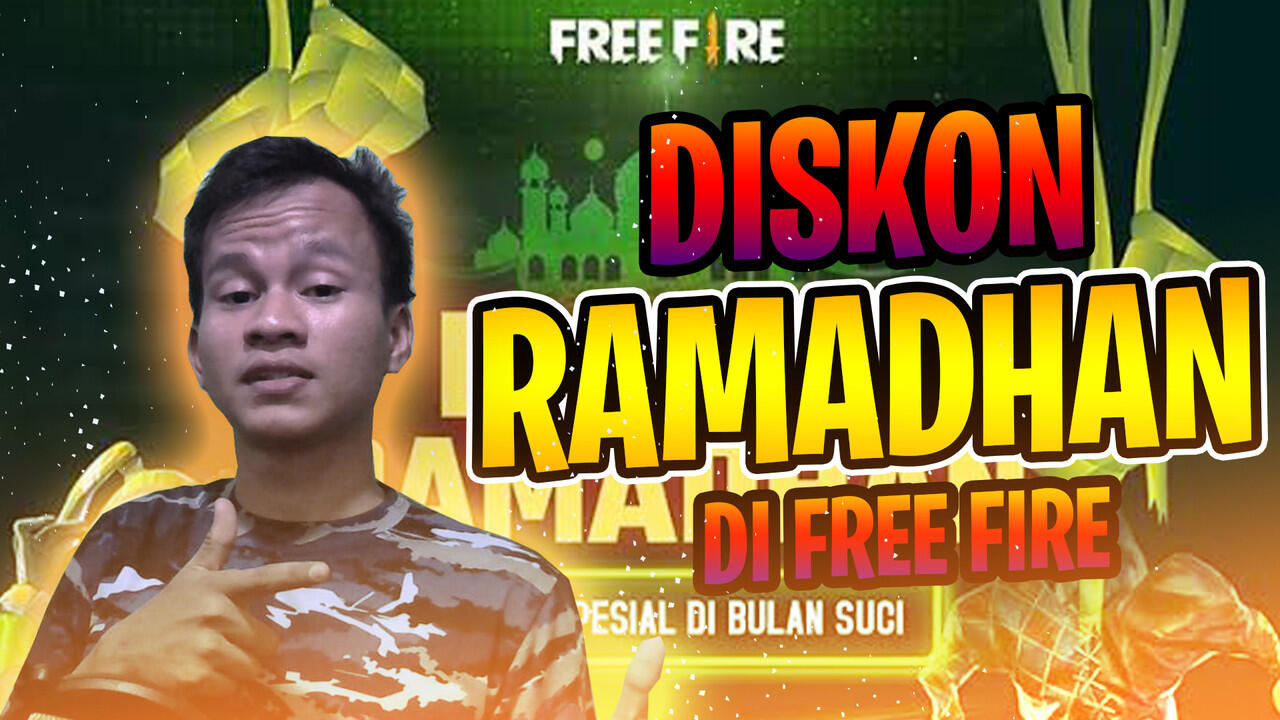 DISKON RAMADHAN BESAR-BESARAN - Garena Free Fire