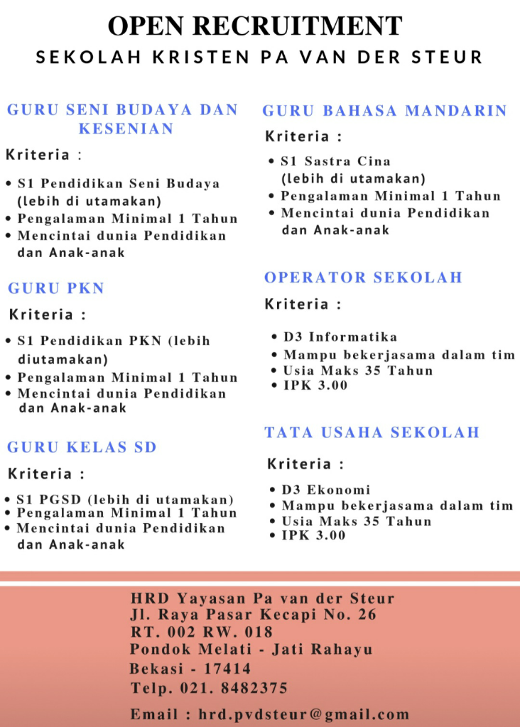 &#91;BEKASI&#93; Teacher &amp; Staff Job Vacancy in Pa Van ser Steur School, Jatirahayu