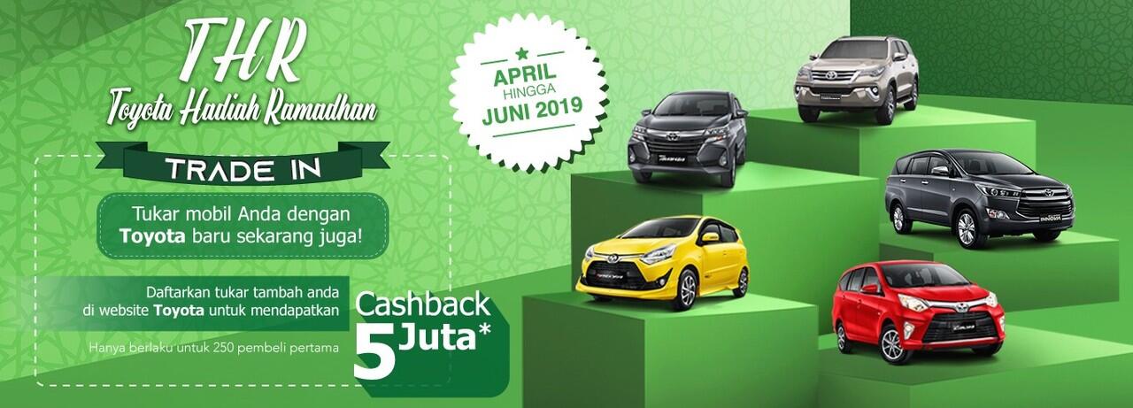 Menang Banyak! Tukar Mobil Lama dengan Mobil Toyota Baru dapetin Cashback 5 Juta