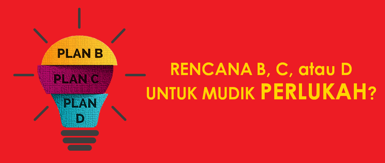 Rencana B, C, D untuk Mudik 2019 Perlukah Agar Mesin Sehat?