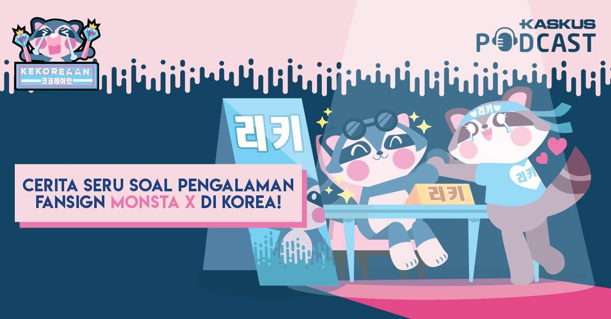 Cerita Seru Soal Pengalaman Fansign Monsta X di Korea!