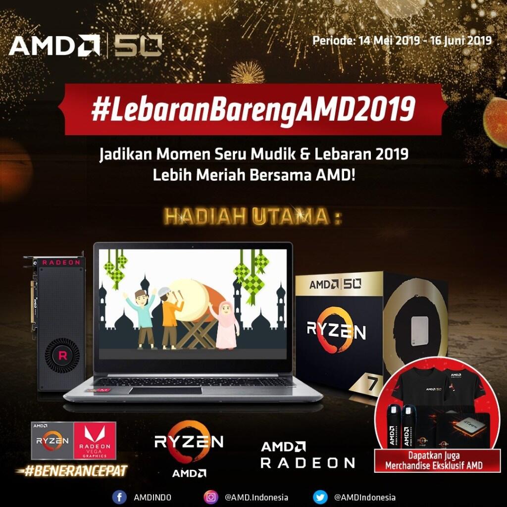 Meriahkan Idul Fitri Bersama AMD dengan Ikutan Giveaway Lebaran Bareng AMD 2019!