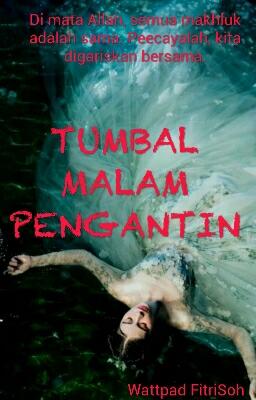 (CERBUNG) TUMBAL MALAM PENGANTIN