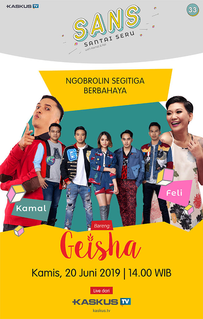 Mengungkap “Segitiga Berbahaya” bareng Geisha, Cuma di SANS!