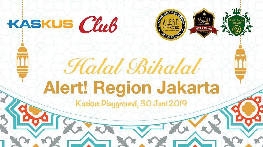 Halal Bihalal ALERT! Regional Jakarta With Kaskus & Club