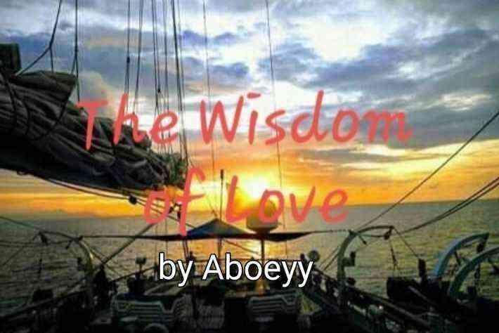 The Wisdom of Love