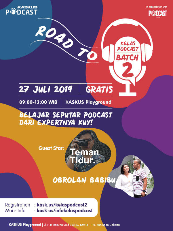 Ada Teman Tidur Siap Ngobrol BABIBU di Road To Kelas Podcast Batch 2! Daftar Kuy!